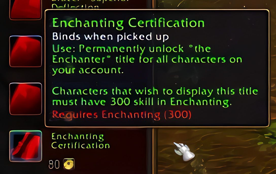 附魔师证书 (Enchanting Certification) 在 World of Warcraft: Forever